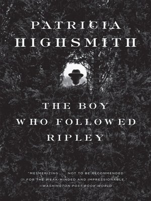 cover image of The Boy Who Followed Ripley